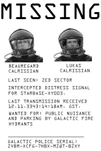 [[The Star Command poster announcing the
  Calrissian boys lack of findability.]]